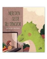 Nereden Geldi Bu Dinozor