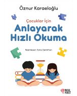 Çocuklar İçin Anlayarak Hızlı Okuma