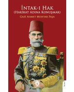 İntak-ı Hak (Hakikat Adına Konuşmak)