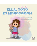 Ella, Yoyo Et Leur Cocon