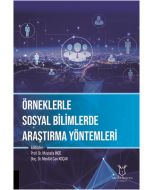 Örneklerle Sosyal Bilimlerde Araştırma Yöntemleri