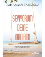Seviyorum Deme İnanırım