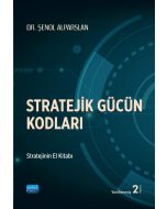 Stratejik Gücün Kodları