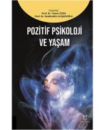 Pozitif Psikoloji ve Yaşam