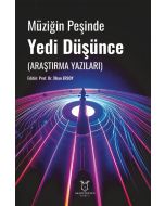 Müziğin Peşinde Yedi Düşünce