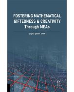 Fostering Mathematical Giftedness & Creativity Through MEAs