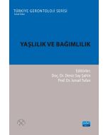 Yaşlılık ve Bağımlılık