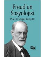 Freud’un Sosyolojisi