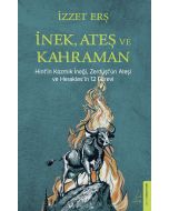 İnek Ateş ve Kahraman