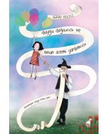 Duygu Dağıtıcısı ve Onun Acemi Yardımcısı