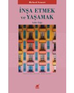 İnşa Etmek ve Yaşamak - Şehir Etiği