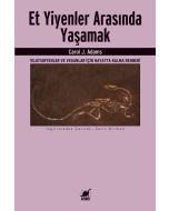 Et Yiyenler Arasında Yaşamak