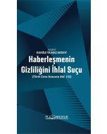 Haberleşmenin Gizliliğini İhlal Suçu
