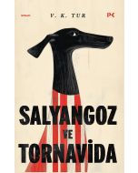 Salyangoz ve Tornavida