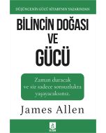 Bilincin Doğası ve Gücü