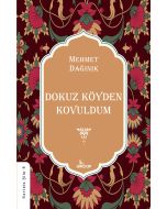 Dokuz Köyden Kovuldum