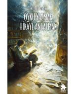 Öykü Yazmak Hikâye Anlatmak