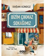 Bizim Çıkmaz Sokağımız