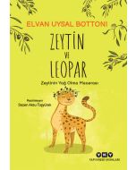 Zeytin ve Leopar - Zeytinin Yağ Olma Macerası