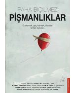 Paha Biçilmez Pişmanlıklar