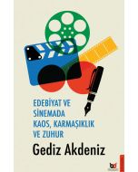 Edebiyat ve Sinemada Kaos Karmaşıklık ve Zuhur