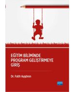 Eğitim Biliminde Program Geliştirmeye Giriş