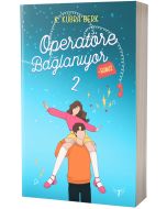 Operatöre Bağlanıyorsunuz 2