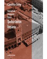 Sanatsal İlkelere Göre Şehirlerin İnşası