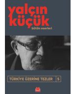 Türkiye Üzerine Tezler 5