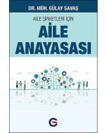 Aile Şirketleri İçin Aile Anayasası