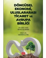 Döngüsel Ekonomi, Uluslararası Ticaret ve Avrupa Birliği