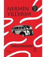 Dokunmadan (Ciltli)