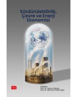 Sürdürülebilirlik Çevre ve Enerji Ekonomisi