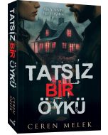 Tatsız Bir Öykü
