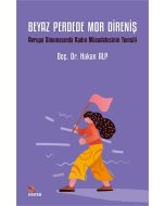 Beyaz Perdede Mor Direniş