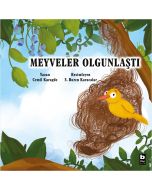 Meyveler Olgunlaştı