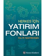 Herkes İçin Yatırım Fonları