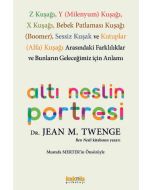 Altı Neslin Portresi 