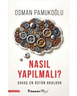 Nasıl Yapılmalı ?