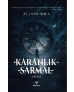 Karanlık Sarmal - 1. Kitap