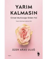 Yarım Kalmasın