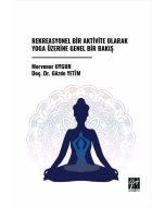 Rekreasyonel Bir Aktivite Olarak Yoga Üzerine Genel Bir Bakış