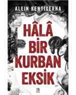 Hala Bir Kurban Eksik