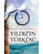Yıldız’ın Türküsü