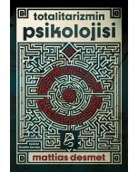 Totalitarizmin Psikolojisi