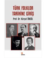 Türk Folklor Tarihine Giriş