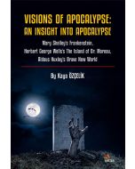 Visions of Apocalypse - An Insight Into Apocalypse