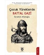 Çocuk Yüreklerde Battal Gazi