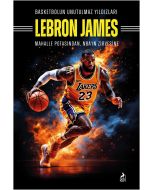 Basketbolun Unutulmaz Yıldızları Lebron James