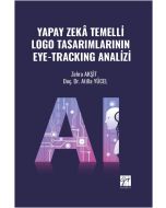 Yapay Zekâ Temelli Logo Tasarımlarının Eye-Tracking Analizi